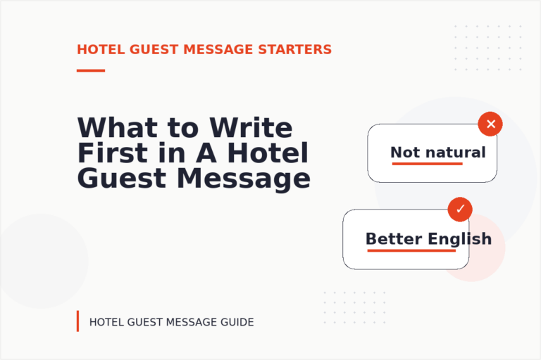 What to Write First in A Hotel Guest Message What to Write First in A Hotel Guest Message