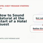 How to Sound Natural at the Start of a Hotel Guest Message