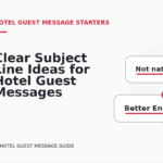 Clear Subject Line Ideas for Hotel Guest Messages