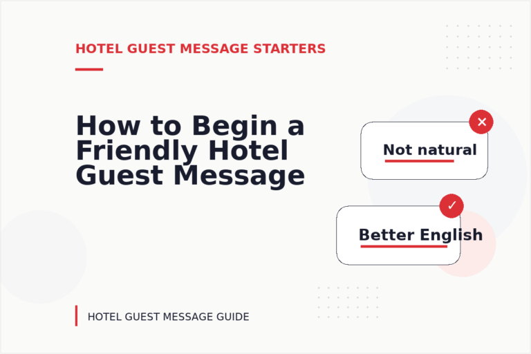 How to Begin a Friendly Hotel Guest Message