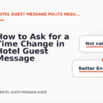 How to Ask for a Time Change in Hotel Guest Message English