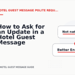 How to Ask for an Update in a Hotel Guest Message