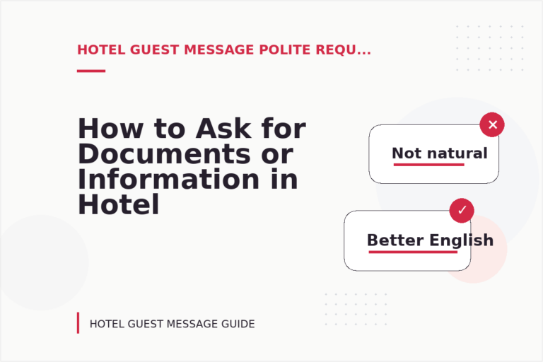 How to Ask for Documents or Information in Hotel Guest Message English How to Ask for Documents or Information in Hotel Guest Message English