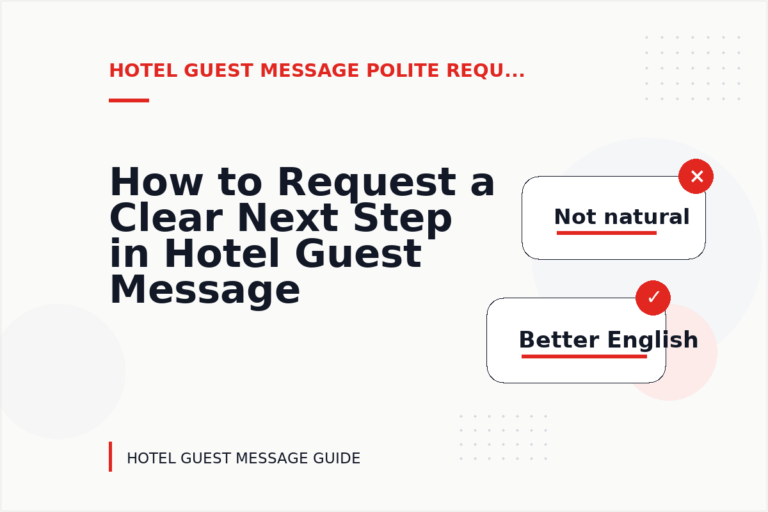 How to Request a Clear Next Step in Hotel Guest Message English