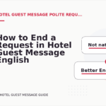 How to End a Request in Hotel Guest Message English
