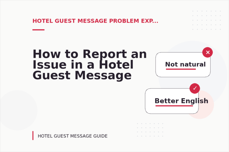 How to Report an Issue in a Hotel Guest Message How to Report an Issue in a Hotel Guest Message