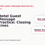 Hotel Guest Message Practice: Closing Lines and Follow-Ups